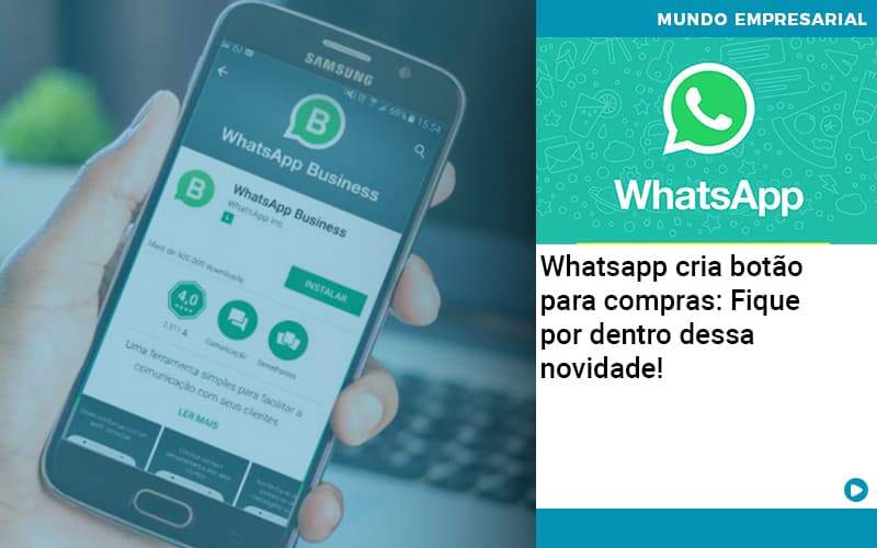 Whatsapp Cria Botao Para Compras Fique Por Dentro Dessa Novidade Organização Contábil Lawini - Contabilidade em Betim | Alfacont Contabilidade