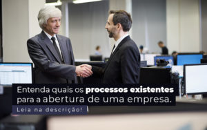 Entenda Quais Os Processos Existentes Para A Abertura De Uma Empresa Post - Contabilidade em Betim | Alfacont Contabilidade