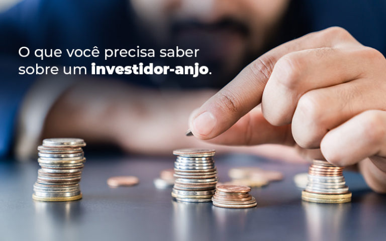 O Que Voce Precisa Saber Sobre Um Investidor Anjo Blog - Contabilidade em Betim | Alfacont Contabilidade